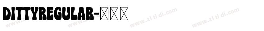 DittyRegular字体转换
