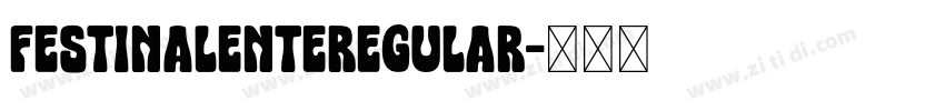 FestinaLenteRegular字体转换