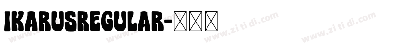 IkarusRegular字体转换