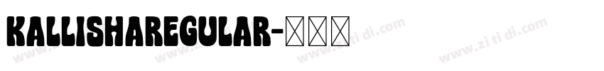 KallishaRegular字体转换