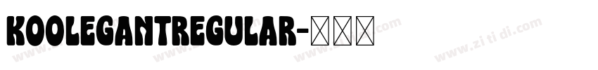 KoolegantRegular字体转换