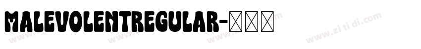 MalevolentRegular字体转换