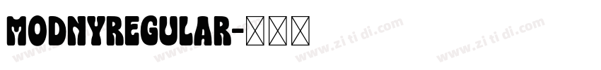 ModnyRegular字体转换
