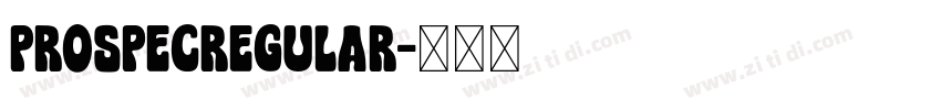 ProspecRegular字体转换