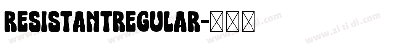 ResistantRegular字体转换