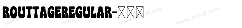 RouttageRegular字体转换