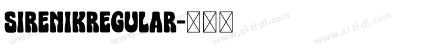 SirenikRegular字体转换