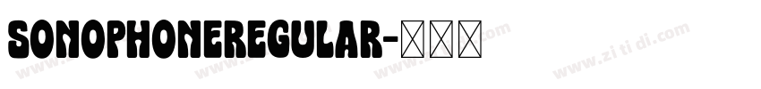 SonophoneRegular字体转换