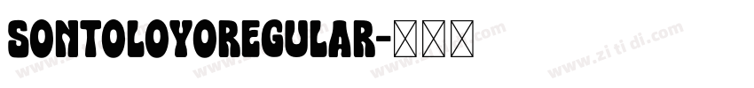 SontoloyoRegular字体转换