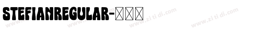 StefianRegular字体转换