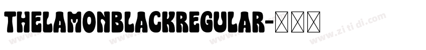 ThelamonblackRegular字体转换
