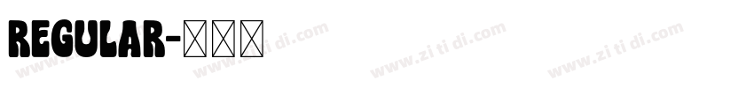 regular字体转换