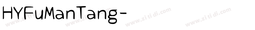 HYFuManTang字体转换