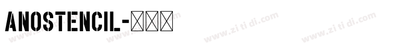 AnoStencil字体转换