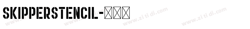 SkipperStencil字体转换