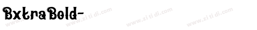 BxtraBold字体转换