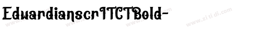EdwardianscrITCTBold字体转换