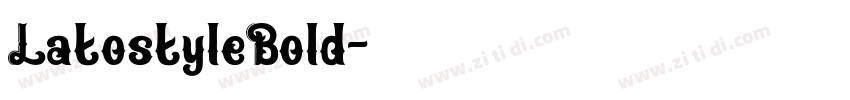 LatostyleBold字体转换