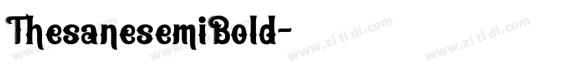ThesanesemiBold字体转换