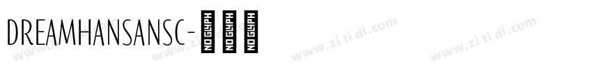 DreamHanSansC字体转换