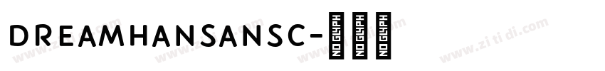 DreamHanSansC字体转换