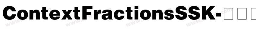ContextFractionsSSK字体转换