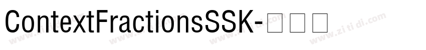 ContextFractionsSSK字体转换