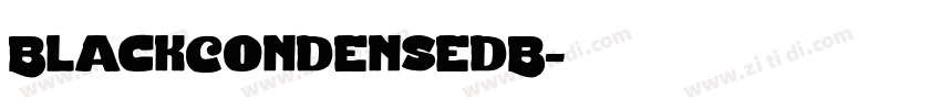 BlackCondensedB字体转换 BlackCondensedB字体转换