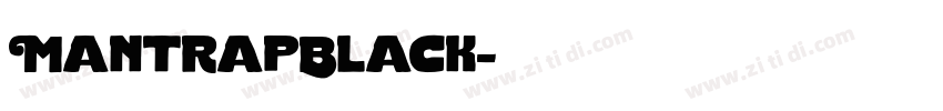 MantrapBlack字体转换