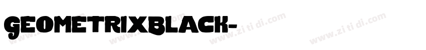 GeometrixBlack字体转换