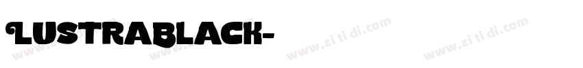 LustraBlack字体转换