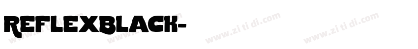 ReflexBlack字体转换