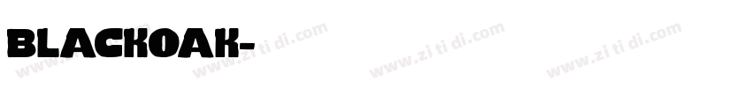 blackoak字体转换
