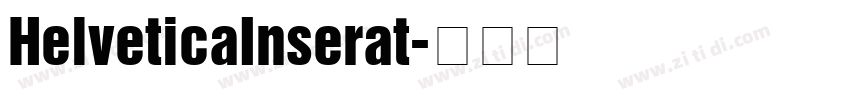 HelveticaInserat字体转换