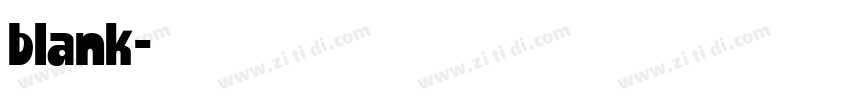 blank字体转换