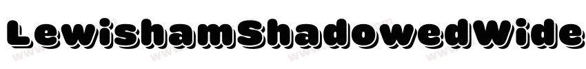 LewishamShadowedWide字体转换