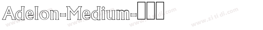 Adelon-Medium字体转换