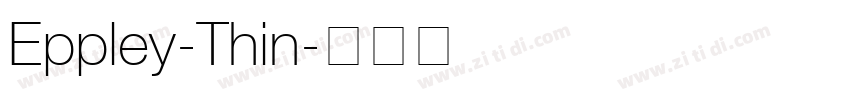 Eppley-Thin字体转换