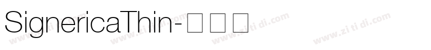 SignericaThin字体转换