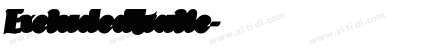 ExcludedItalic字体转换