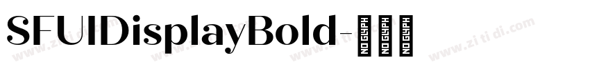 SFUIDisplayBold字体转换