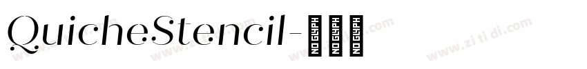 QuicheStencil字体转换