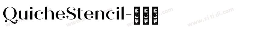 QuicheStencil字体转换
