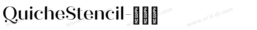QuicheStencil字体转换
