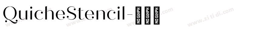 QuicheStencil字体转换