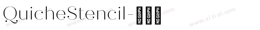 QuicheStencil字体转换