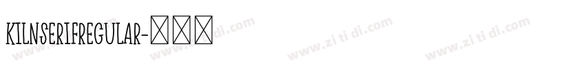 KilnSerifRegular字体转换