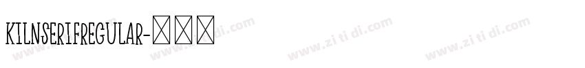 KilnSerifRegular字体转换