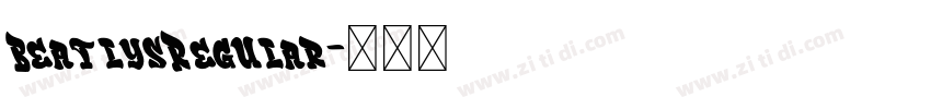 BeatlysRegular字体转换