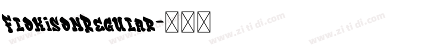 FlokisonRegular字体转换